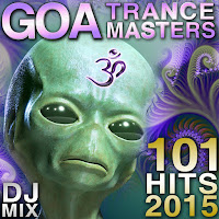 Goa Trance Masters Hits 2015 (1 Hour Continuous Dj Mix) (Feat. Doctor Spook)