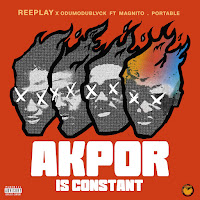 Akpor (Feat. Odumodublvck, Magnito & Portable)
