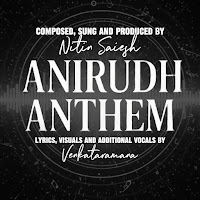 Anirudh Anthem
