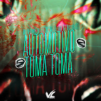 Automotivo Toma Toma