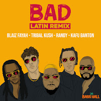 Bad (Latin Remix)