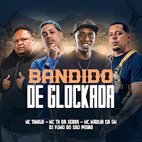 Bandido De Glockada