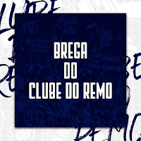 Brega Do Clube Do Remo