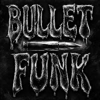 Bullet Funk