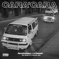 Cara'cara (Feat. Lk Deepstix, Buddy M & Malume Jazz)
