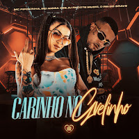 Carinho No Grelinho (Feat. Love Funk & O Rei Do Grave)
