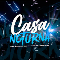 Casa Noturna