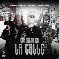 Congelao En La Calle (Feat. Alexio & Jeyyff)