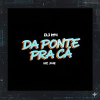 Da Ponte Pra Cá