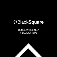 Dembow Bulin 47 X El Alfa Type