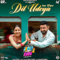 Dil Udeya (From "Singh Vs Kaur 2")