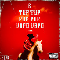 É Tuf Tuf Pof Pof Vapo Vapo (Tribal)