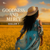 Goodness And Mercy