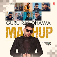 Guru Randhawa Mashup(Remix By Deejay Rax)