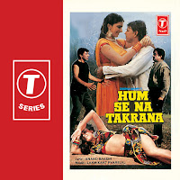 Hum Se Na Takrana