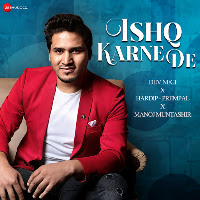 Ishq Karne De