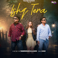 Ishq Tera (Feat. Sony Gill)