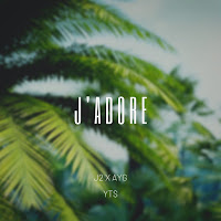 J'adore (Feat. J2 & Ayg)