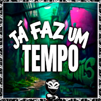 Já Faz Um Tempo