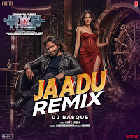 Jaadu Remix