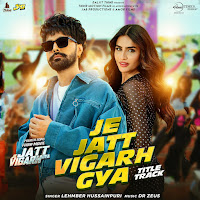 Je Jatt Vigarh Gya (From "Je Jatt Vigarh Gya")