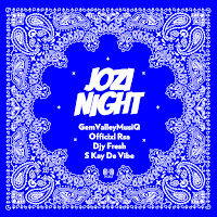Jozi Night (Feat. S Kay De Vibe)