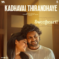 Kadhavai Thirandhaye (From "Sweetheart")