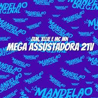 Mega Assustadora 21V - Slowed