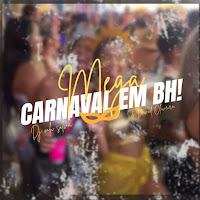 Mega - Carnaval Em Bh