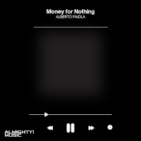 Money For Nothing