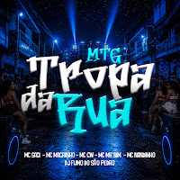 Mtg - Tropa Da Rua
