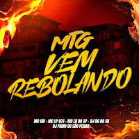 Mtg Vem Rebolando (Feat. Mc Gw)