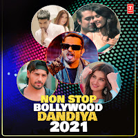 Non Stop Bollywood Dandiya (2021) [Remix By H.r. Soni]