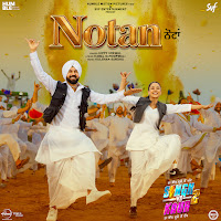 Notan (From "Singh Vs Kaur 2")