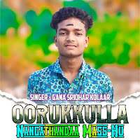 Oorukkulla Nangathandaa Mass-Hu