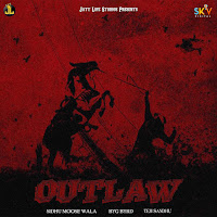 Outlaw Ft. Byd Bird (Feat. Byd Bird)