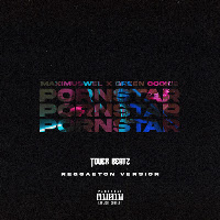 Pornstar (Reggaeton Version)