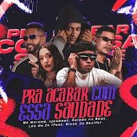 Pra Acabar Com Essa Saudade (Feat. Black Do Recife)