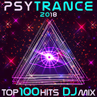 Psy Trance 2018 Top 100 Hits (2 Hr Progressive & Fullon Psychedelic Goa Dj Mix)