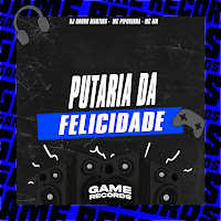 Putaria Da Felicidade