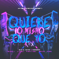 Quiere Lo Mismo Que Yo (Remix) (Feat. Marcianeke)