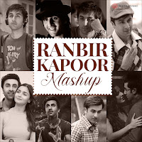 Ranbir Kapoor Mashup (By Dj Raahul Pai & Dj Saquib)
