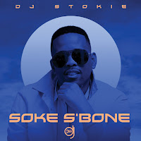 Soke S'bone (Feat. Sir Trill, Nobantu Vilakazi & Murumba Pitch)
