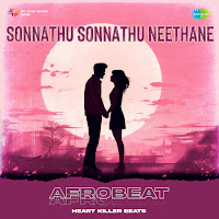 Sonnathu Sonnathu Neethane - Afrobeat