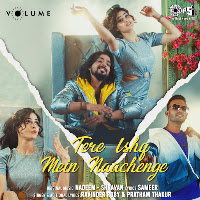 Tere Ishq Mein Naachenge