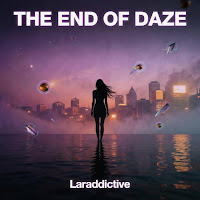 The End Of Daze