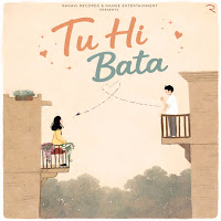 Tu Hi Bata