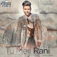 Tu Meri Rani