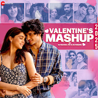 Valentines Mashup 2025 By Dj Raahul Pai & Dj Saquib