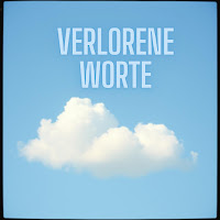 Verlorene Worte